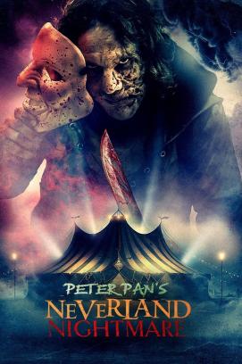 Peter Pan's Neverland Nightmare (2025)
