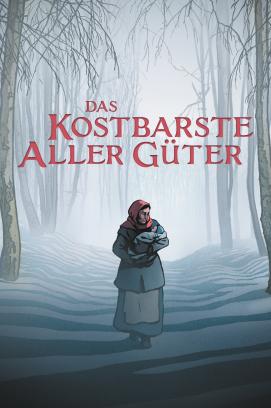 Das Kostbarste aller Güter (2024)